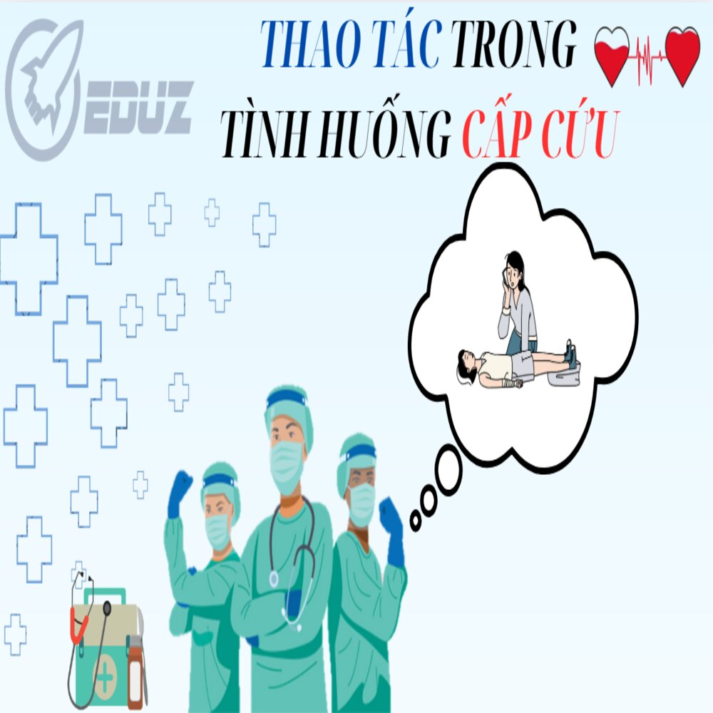 Thao Tác Trong Tình Huống Cấp Cứu